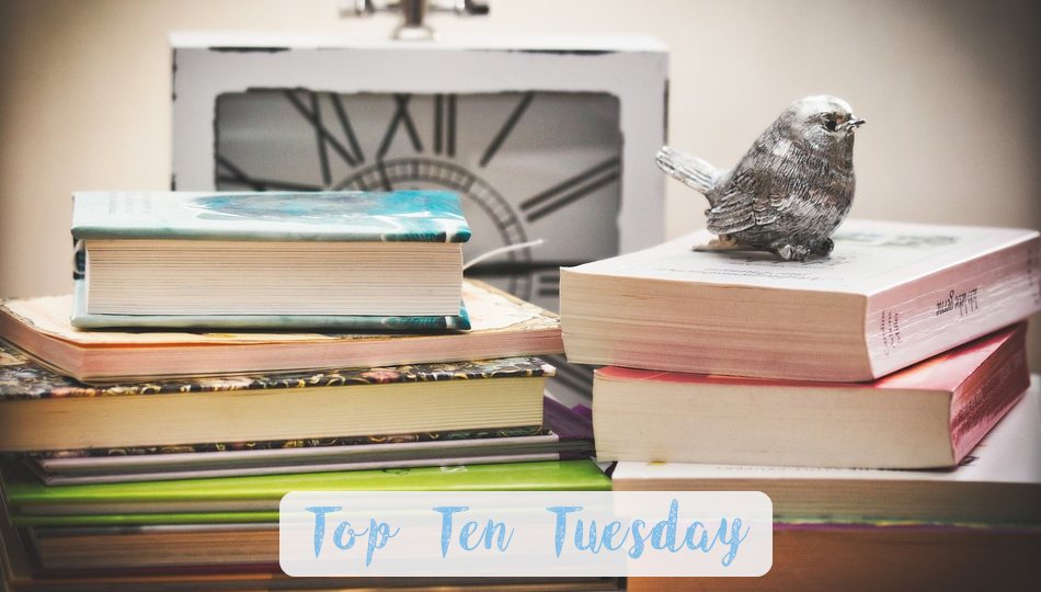 Top Ten Tuesday - Livres et Carnets BLOG LITTERAIRE