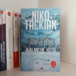 Avalanche Hôtel - Niko Tackian || LIVRES ET CARNETS blog de chroniques littéraires