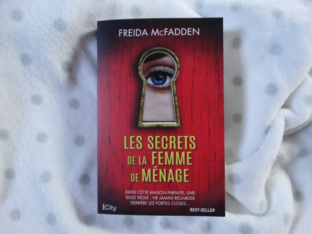 Les Secrets De La Femme De Ménage – De Freida McFadden : Mon Avis ...